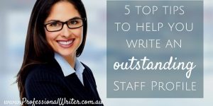 How to write an outstanding staff profile, help writing staff profile, professional staff profile writer
